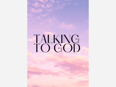 Seeking God and Talking to Him 